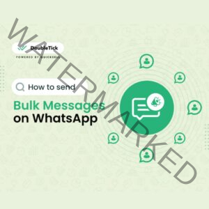 Bulk WhatsApp Messages