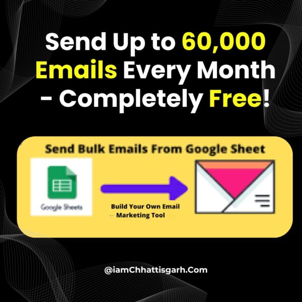 Send Up to 60,000 Emails Every Month Using google sheet